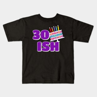 HAPPY Birthday Turning 30TH Birthday Ideas Kids T-Shirt